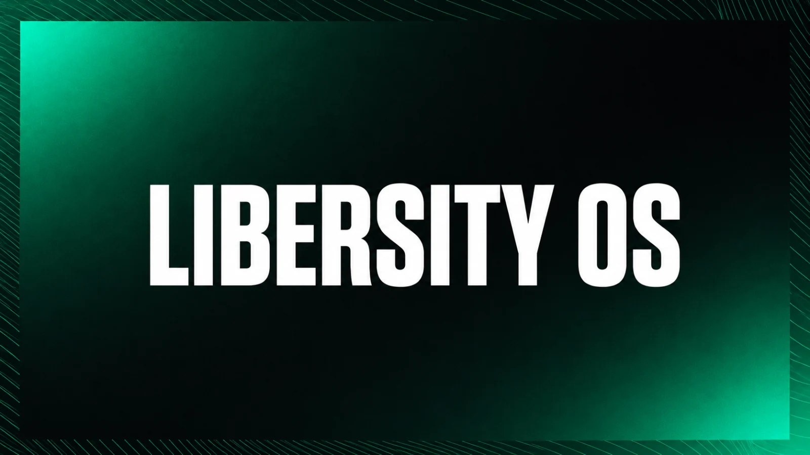 Libersity OS