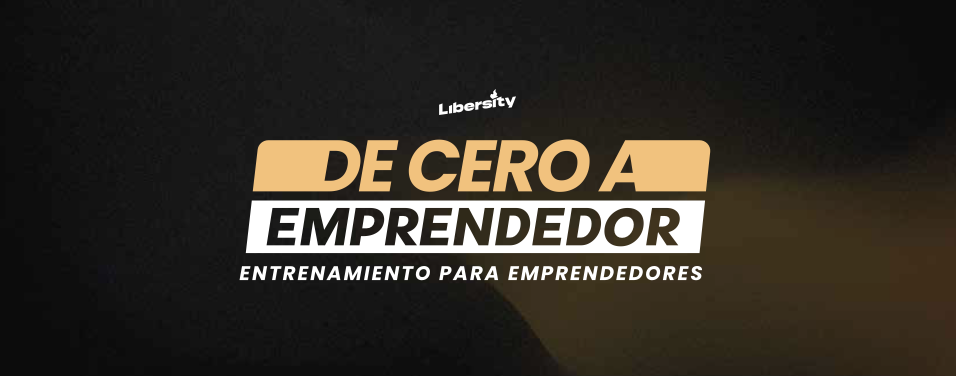 De Cero a Emprendedor